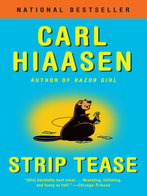 Title details for Strip Tease by Carl Hiaasen - Wait list